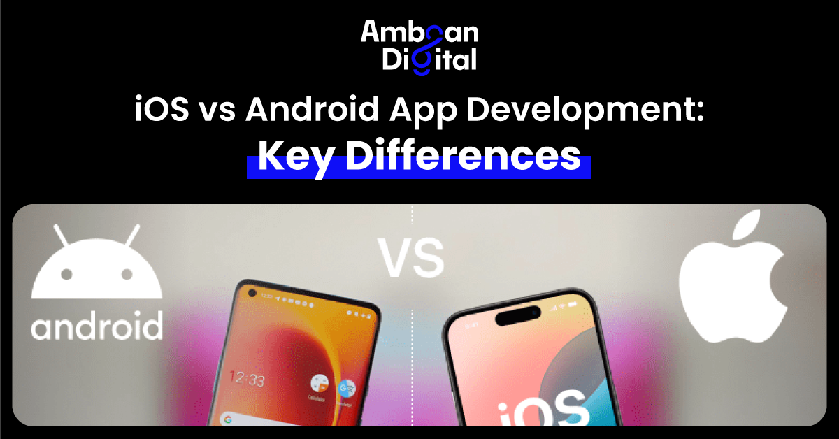 ios vs android app development