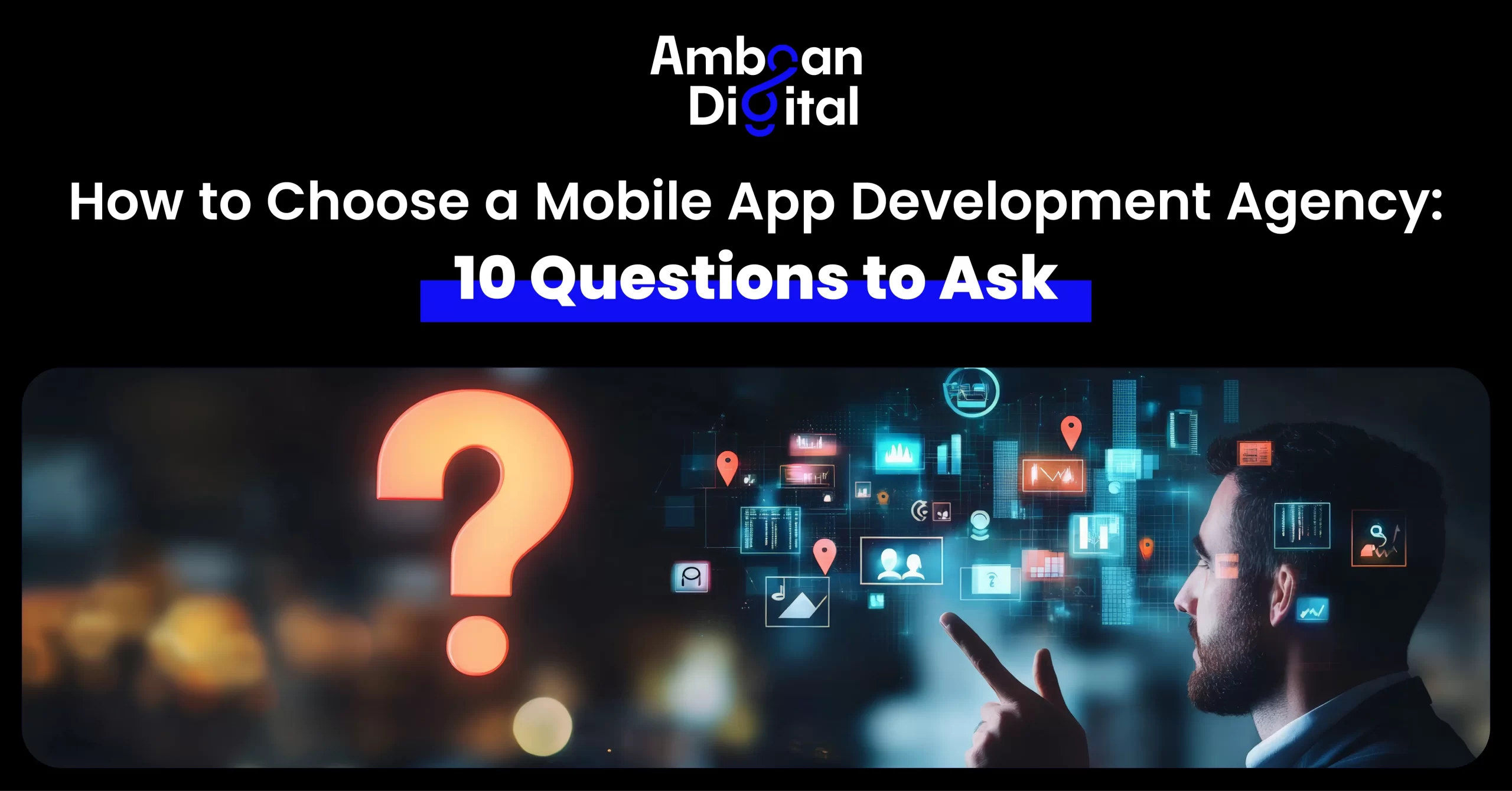 10 questions every founder should ask before hiring an app development agency, plus an evaluation scorecard, red flag guide, and procurement checklist.